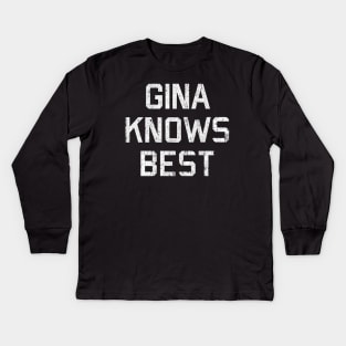 Gina Knows Best Kids Long Sleeve T-Shirt